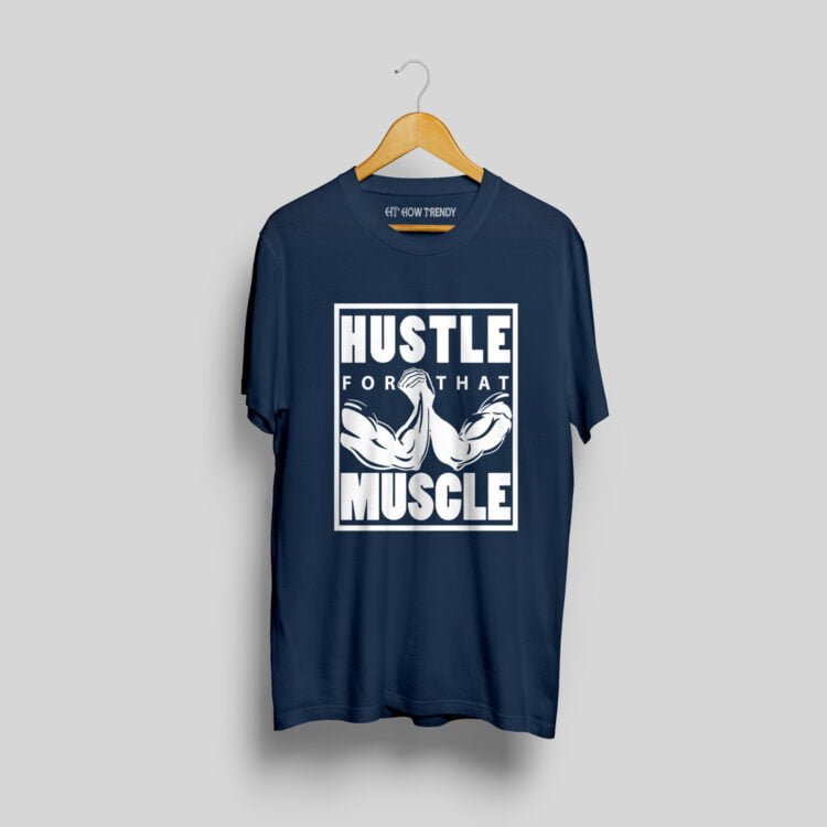 Hustle for muscle Printed Men's Round Neck T-Shirt - Navy Blue