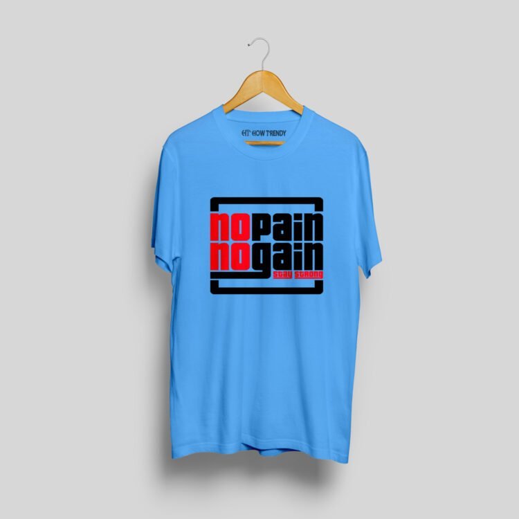 No Pain No Gain Printed Men's Round Neck T-Shirt - Blue