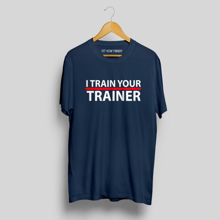 I Train Your Trainer Printed Men's Round Neck T-Shirt - Navy Blue